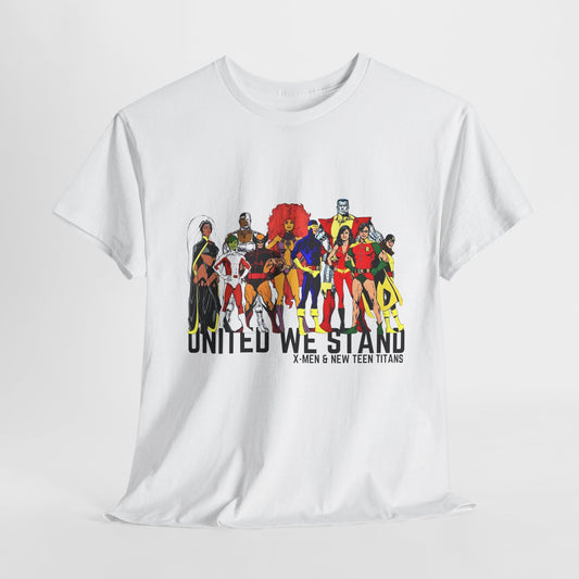 X-MEN & TITANS "UNITED WE STAND" Unisex Heavy Cotton Tee